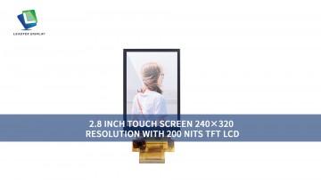 2.8インチタッチスクリーン、240×320解像度、200 NITS TFT LCD