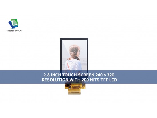 2.8インチ タッチスクリーン TFT LCD(240×320解像度、200nit) 2.8インチ タッチスクリーン TFT LCD(240×320解像度、200nit)