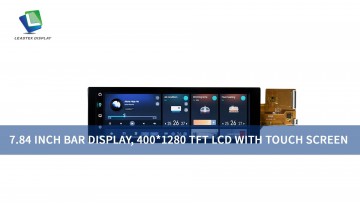 7.84 inch bar display, 400*1280 TFT LCD with Touch Screen