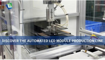 Automated LCD Module Production Line | COG & FOG Bonding Process