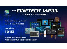 Discover the Power of Rugged Display Solutions at FINETECH JAPAN 2025!