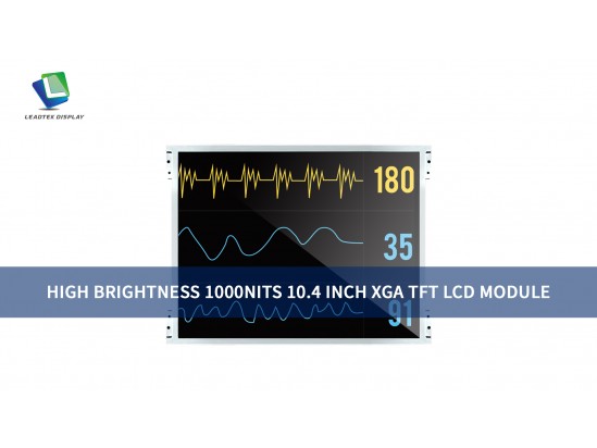 HIGH BRIGHTNESS 1000NITS 10.4 INCH XGA TFT LCD MODULE HIGH BRIGHTNESS 1000NITS 10.4 INCH XGA TFT LCD MODULE