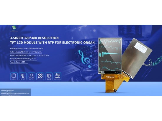 3.5 inch 320*480 Resolution TFT LCD Module with RTP For Electronic Organ 3.5 inch 320*480 Resolution TFT LCD Module with RTP For Electronic Organ