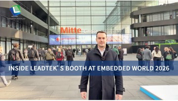 Inside Leadtek's Booth at Embedded World 2026