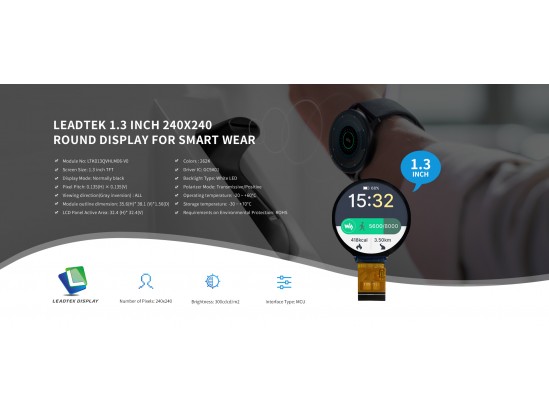 Leadtek 1.3 inch 240x240 Round Display for Smart Wear Leadtek 1.3 inch 240x240 Round Display for Smart Wear