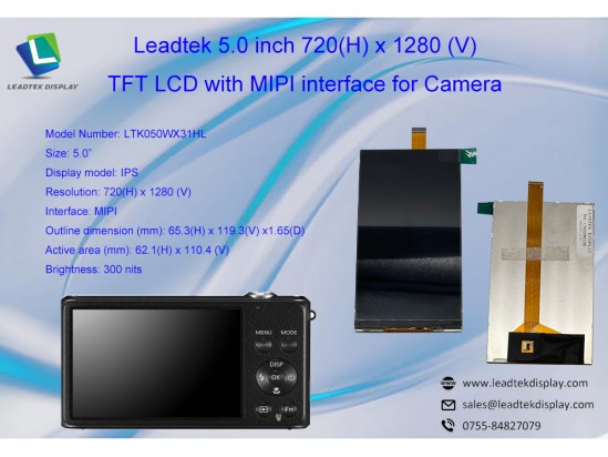 Leadtek 5.0 inch 720(H)X1280(V) TFT LCD with MIPI interface for Camera Leadtek 5.0 inch 720(H)X1280(V) TFT LCD with MIPI interface for Camera