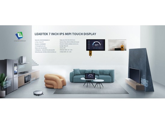 Leadtek 7 inch IPS MIPI TOUCH DISPLAY Leadtek 7 inch IPS MIPI TOUCH DISPLAY