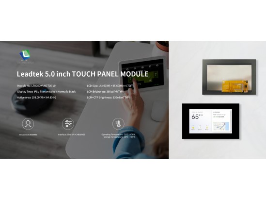 Leadtek 5.0 inch TOUCH PANEL MODULE Leadtek 5.0 inch TOUCH PANEL MODULE