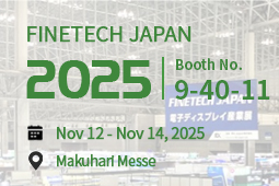 Exhibition: FINETECH JAPAN 2025