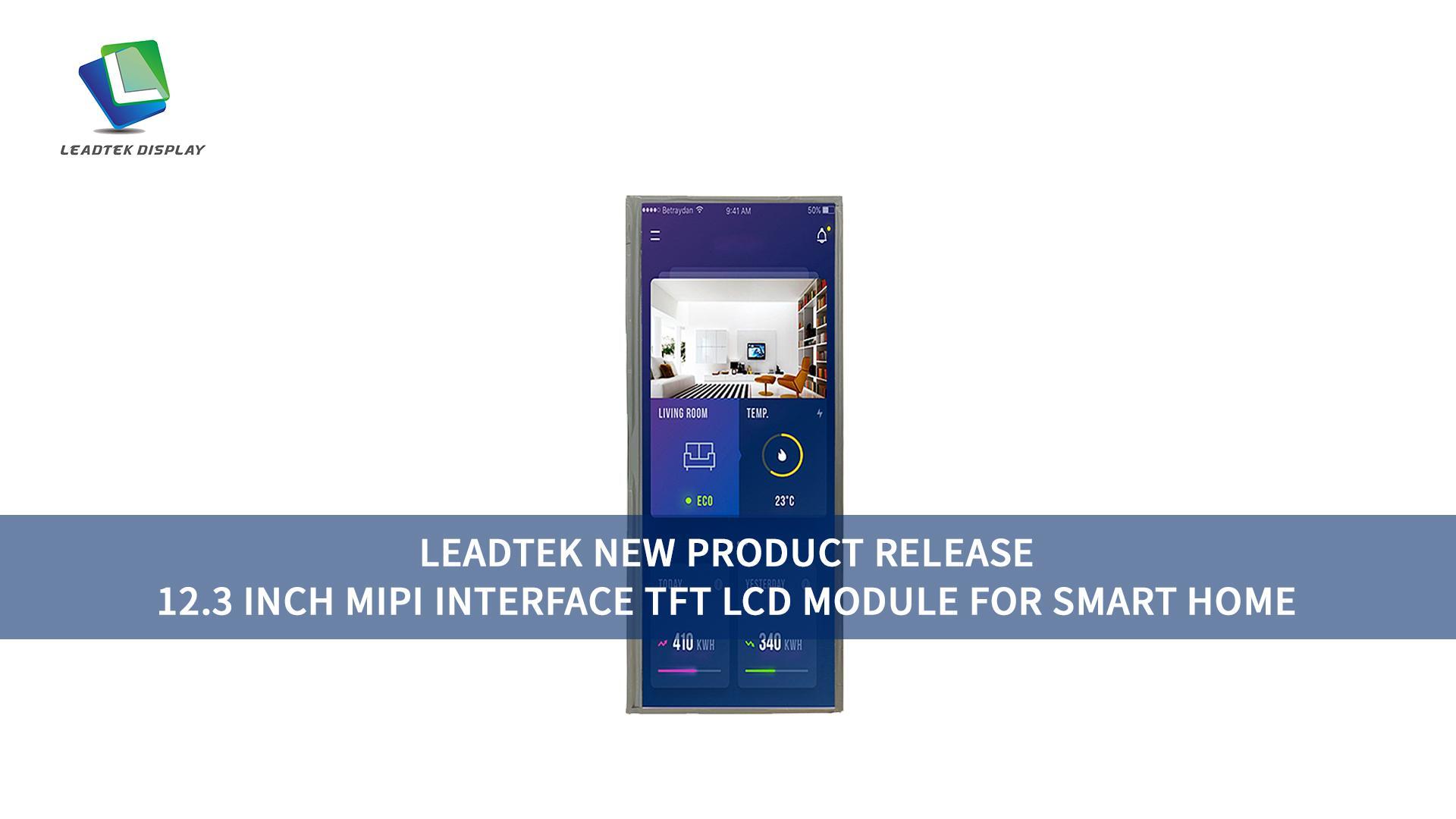 12.3 inch 720*1920 TFT LCD display Module use for Smart Home Control System